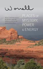 Places of Mystery, Power & Energy