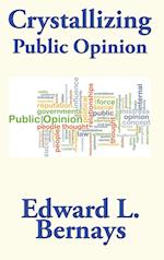 Crystallizing Public Opinion