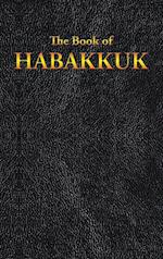 HABAKKUK: The Book of 