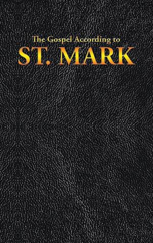 The Gospel According to St. Mark