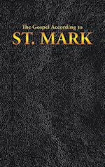 The Gospel According to St. Mark 