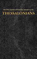 The First Epistle of Paul the Apostle to the THESSALONIANS 