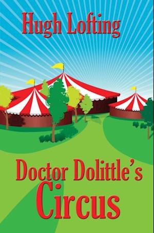 Doctor Dolittle's Circus