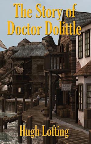 The Story of Doctor Dolittle