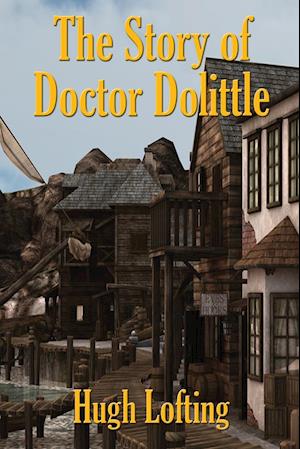 The Story of Doctor Dolittle