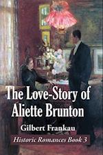 Love-Story of Aliette Brunton