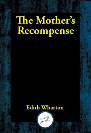 Mother's Recompense