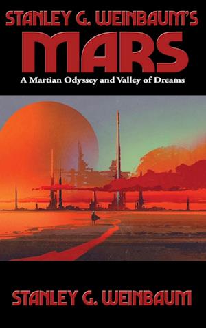 Stanley G. Weinbaum's Mars