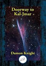 Doorway to Kal-Jmar