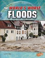 The World's Worst Floods