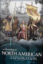 A Chronology of North American Exploration