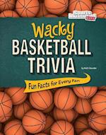 Wacky Basketball Trivia