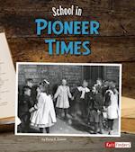 School in Pioneer Times