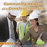 Community Helpers at the Construction Site