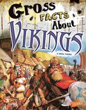 Gross Facts about Vikings