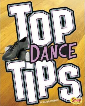 Top Dance Tips