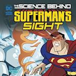 The Science Behind Superman's Sight