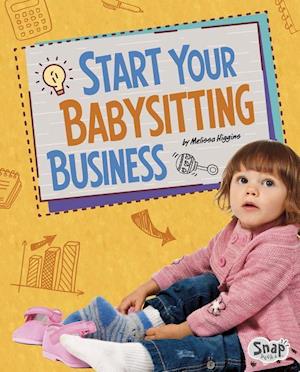 Start Your Babysitting Business