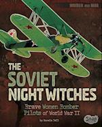The Soviet Night Witches