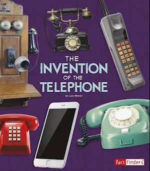 The Invention of the Telephone