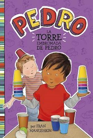 La Torre Embromada de Pedro = Pedro's Tricky Tower