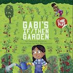 Gabi's If/Then Garden