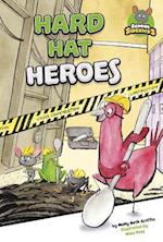Hard Hat Heroes
