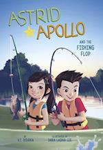 Astrid and Apollo and the Fishing Flop