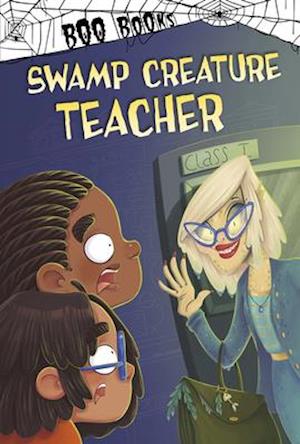 Swamp Creature Teacher