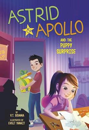 Astrid and Apollo and the Puppy Surprise