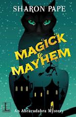 Magick & Mayhem