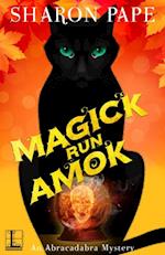 Magick Run Amok