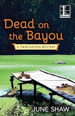 Dead on the Bayou