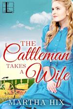Cattleman Takes a Wife