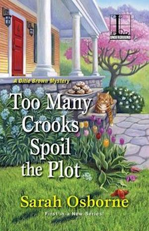 Too Many Crooks Spoil the Plot