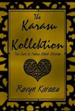 Karasu Kollektion: Ten Dark & Feelsy Short Stories