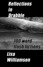 Reflections in Drabble