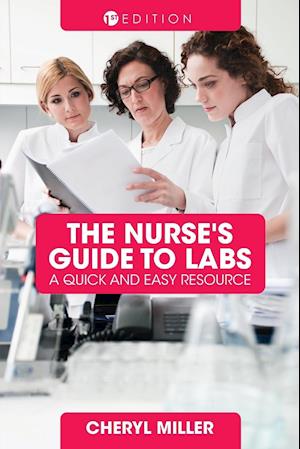 A Nurse's Guide to Labs