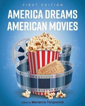 America Dreams American Movies