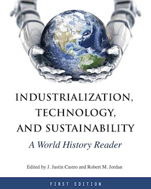 Industrialization, Technology, and Sustainability