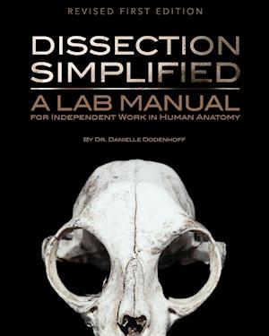 Dissection Simplified