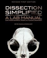 Dissection Simplified