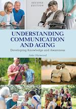 Understanding Communication and Aging