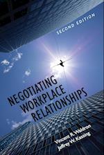 Negotiating Workplace Relationships