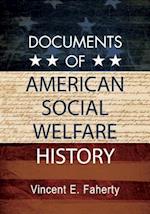 Documents of American Social Welfare History