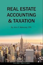 Real Estate Accounting and Taxation