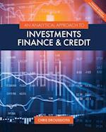 An Analytical Approach to Investments, Finance, and Credit 