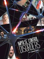 Impulse Control Disorders