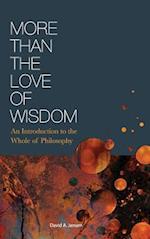 More Than the Love of Wisdom