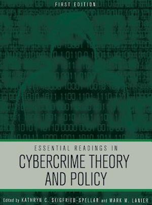 Essential Readings in Cybercrime Theory and Policy